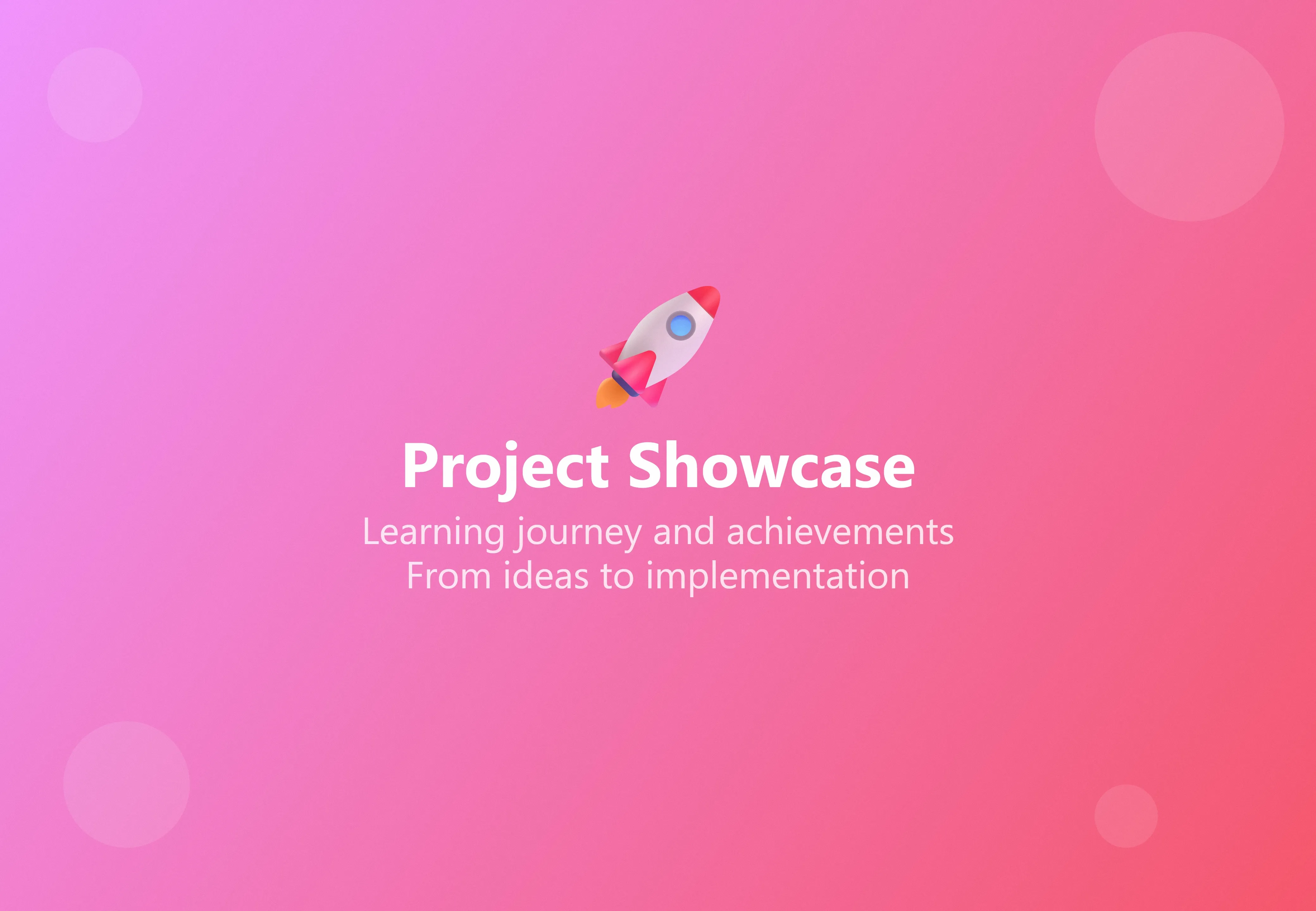 Project Showcase